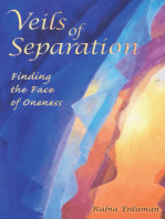 Veils of Separation – Finding the Face of Oneness
