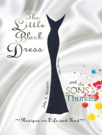 The Little Black Dress and the Sons of Thunder
