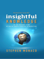 Insightful Knowledge: An Enlightened View of Social Media