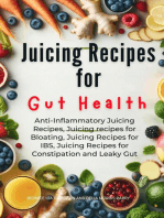Juicing Recipes for Gut Health: Anti-Inflammatory Juicing Recipes, Juicing recipes for Bloating, Juicing Recipes for IBS, Juicing Recipes for Constipation and Leaky Gut