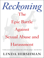 Reckoning: The Epic Battle Against Sexual Abuse and Harassment