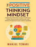 The Positive Thinking Mindset: Mindset Mastery Series, #1