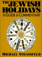 The Jewish Holidays: A Guide & Commentary