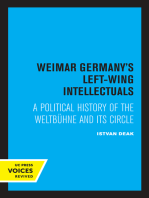 Weimar Germany's Left-Wing Intellectuals: A Political History of the Weltbühne and Its Circle