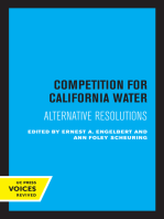 Competition for California Water: Alternative Resolutions