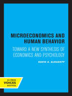 Microeconomics and Human Behavior: Toward a New Synthesis of Economics and Psychology