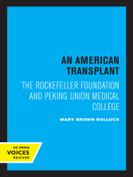 An American Transplant: The Rockefeller Foundation and Peking Union Medical College