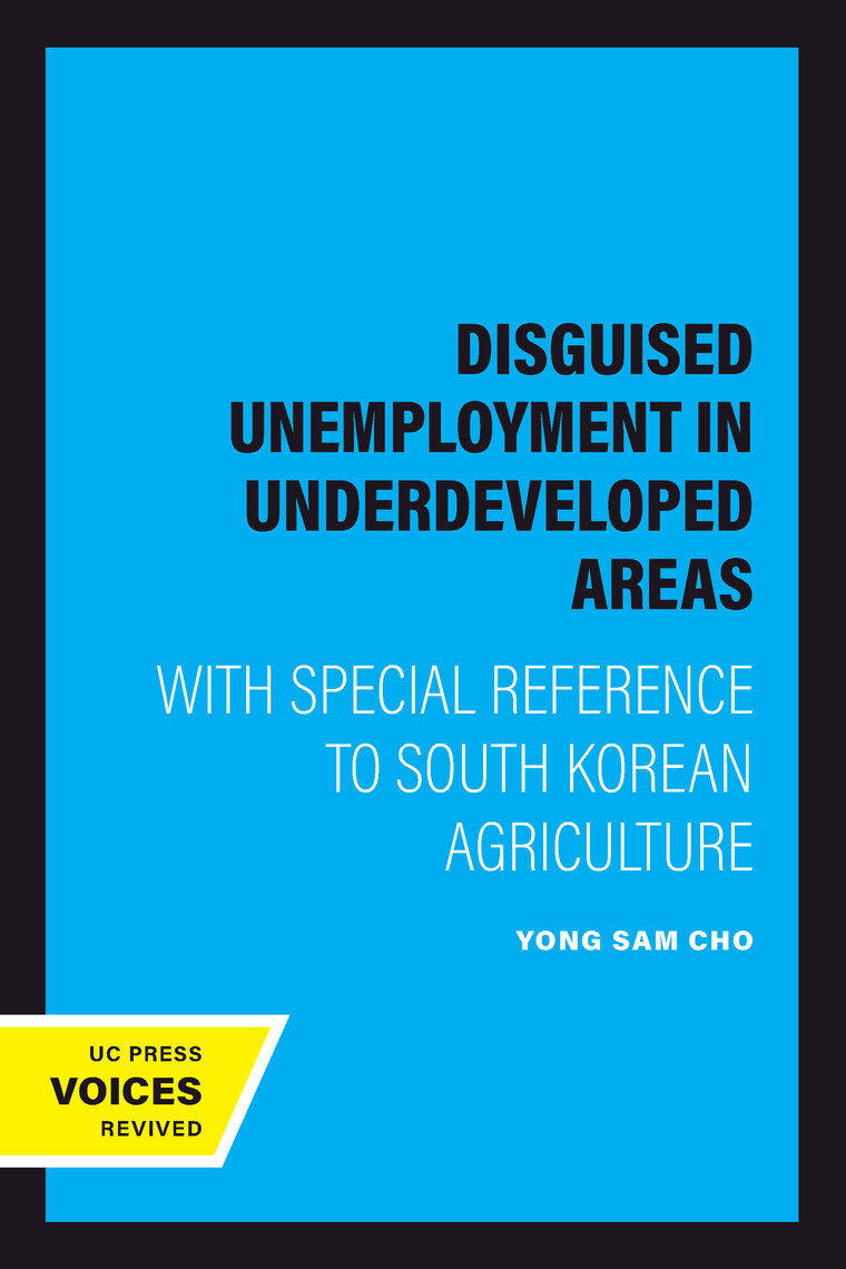 Disguised Unemployment in Underdeveloped Areas by Yong Sam Cho (Ebook ...