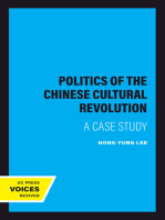 The Politics of the Chinese Cultural Revolution: A Case Study