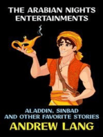 The Arabian Nights Entertainments: Aladdin, Sinbad and Other Favorite Stories