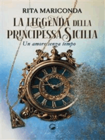 La leggenda della principessa Sicilia: Un amore senza tempo