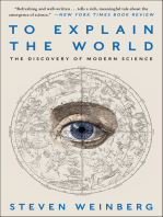 To Explain the World: The Discovery of Modern Science