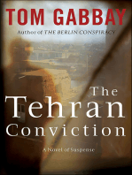 The Tehran Conviction: A Novel of Suspense