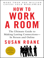 How to Work a Room: The Ultimate Guide to Making Lasting Connections—In Person and Online
