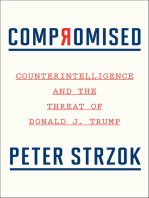 Compromised: Counterintelligence and the Threat of Donald J. Trump