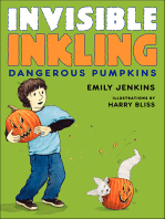 Invisible Inkling: Dangerous Pumpkins