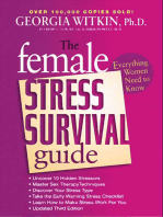 The Female Stress Survival Guide: Everything Women Need to Know