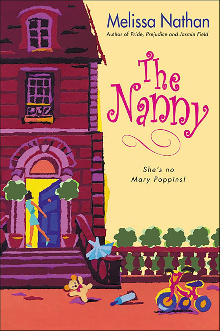The Nanny by Melissa Nathan (Ebook) - Read free for 30 days