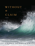 Without a Claim: Poems