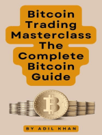 Bitcoin Trading Masterclass: The Complete Bitcoin Guide