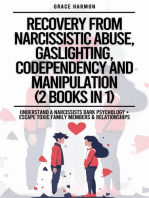 Recovery From Narcissistic Abuse, Gaslighting, Codependency And Manipulation (2 Books in 1)