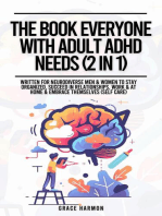 The Book Everyone With Adult ADHD Needs (2 in 1)