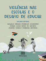 Violência nas Escolas e o Desafio de Educar