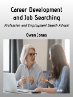 Career Development And Job Searching: Profession And Employment Search Advice!