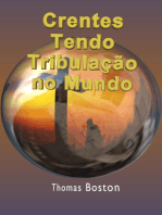 Crentes Tendo Tribulação No Mundo