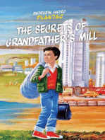 Тhe secrets of grandfather's mill