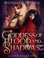 Goddess of Blood and Shadows: Vampire Assassin Chronicles, #3