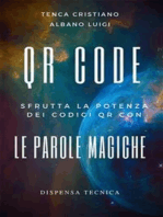 QR CODE Sfrutta la Potenza dei QR con le parole magiche