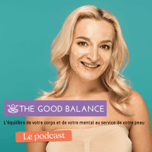 The Good Balance - Comment se débarrasser de son acné naturellement