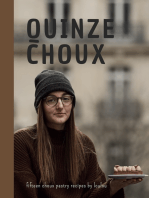 Quinze Choux: fifteen choux pastry recipes by loulou