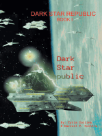 Dark Star Republic: Book I