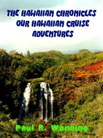 The Hawaiian Chronicles – Our Hawaiian Adventures: Travels Across America, #2