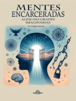 Mentes Encarceradas - Além Das Grades Imaginárias