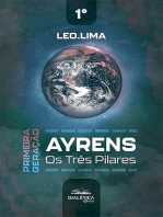 Ayrens: os três pilares