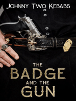 The Badge And The Gun: Johnny Two Kebabs, #9