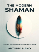 The Modern Shaman