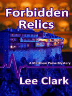 Forbidden Relics: Matthew Paine Mysteries, #6