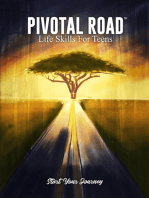 Pivotal Road Life Skills for Teens Start Your Journey