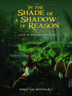In the Shade of a Shadow of Reason: A Vlee of Twin Willows Novel