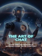 The Art of Chat: Crafting Memorable Interactions with ChatGPT 4