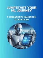 Jumpstart Your ML Journey: A Beginner's Handbook to Success