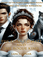 The Rejected Mate and the Rogue King: Creating the Lycan Kingdom
