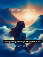 Overcoming Grief- Championing Through Multiple Losses
