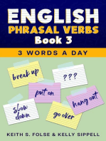 English Phrasal Verbs Book 3: 3 Words a Day, #3
