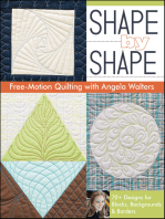 Shape by Shape Free—Motion Quilting: 70+ Designs for Blocks, Backgrounds & Borders