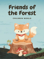 Friends of the Forest: Children World, #1